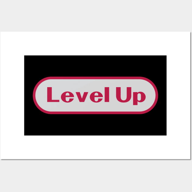 Level Up Wall Art by WMKDesign